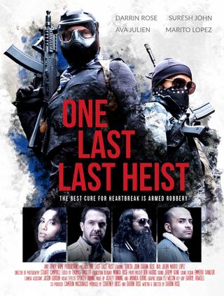 One Last Last Heist poster