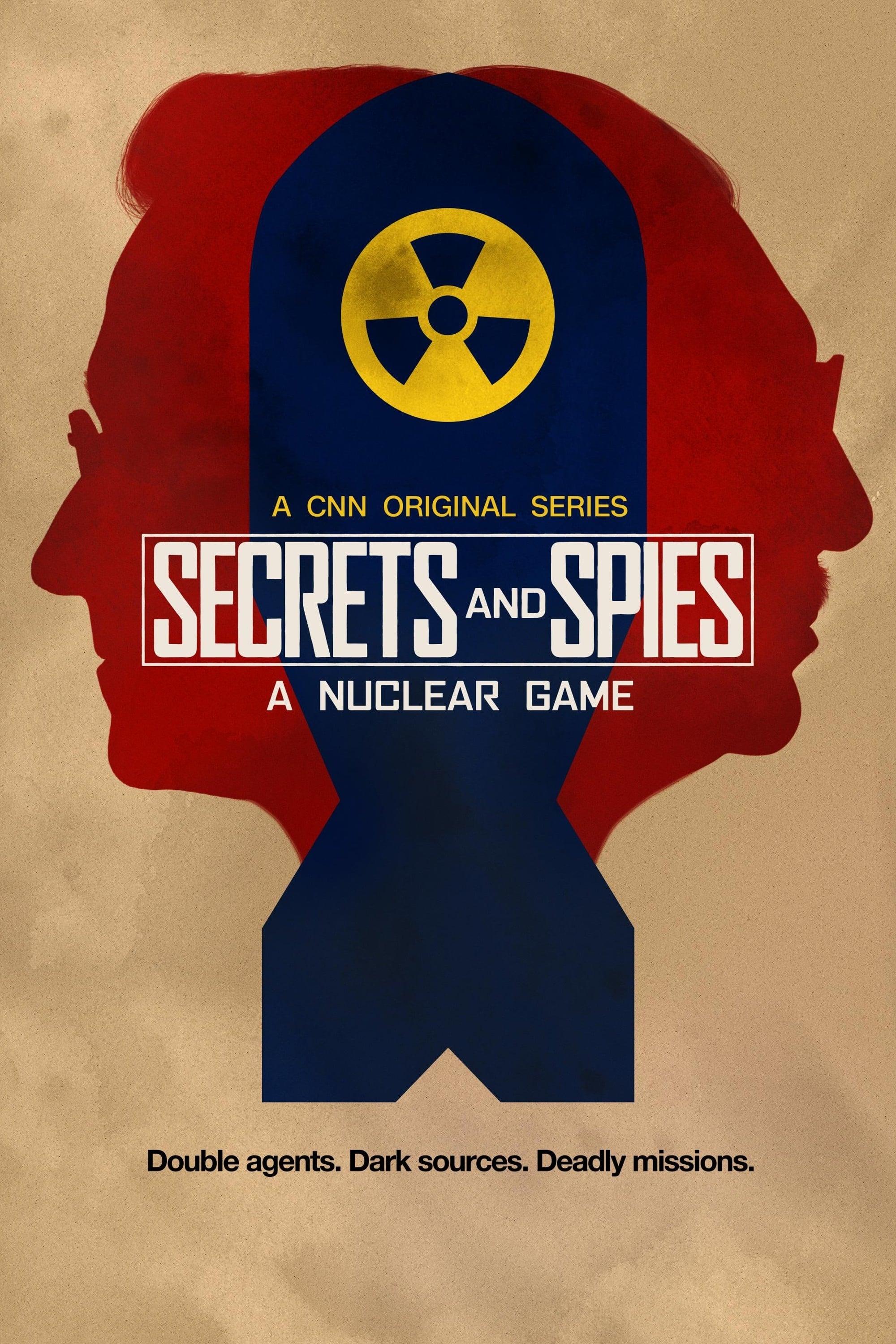 Secrets & Spies: A Nuclear Game poster