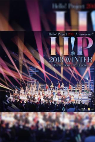 Hello! Project 2018 Winter ~FULL SCORE~ Hello! Project 20th Anniversary!! poster