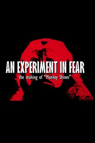 An Experiment in Fear: The Making of Monkey Shines poster