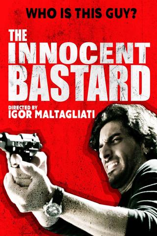 The Innocent Bastard poster