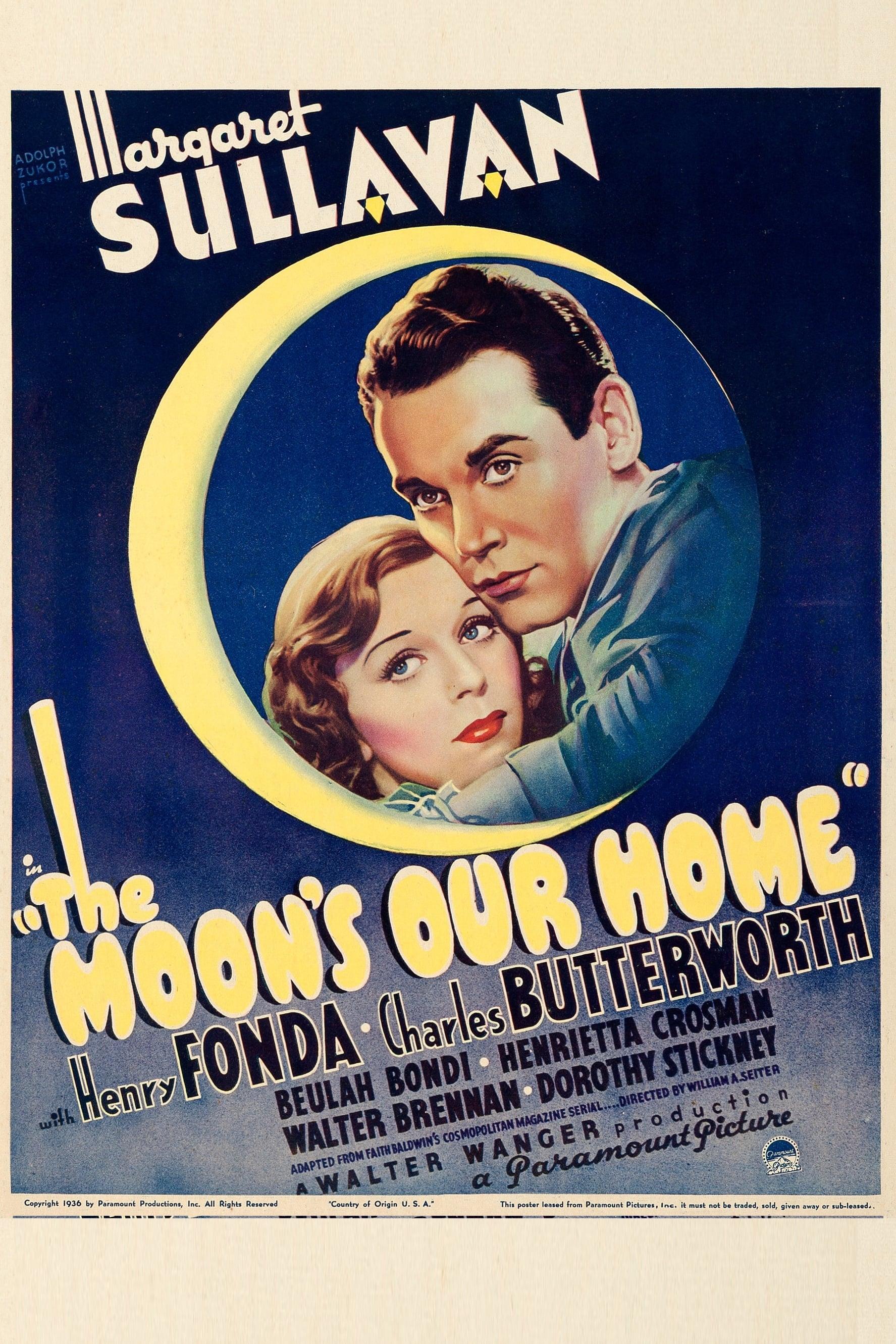 The Moon's Our Home poster
