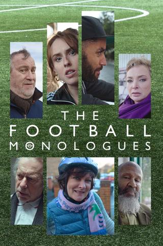 The Football Monologues poster