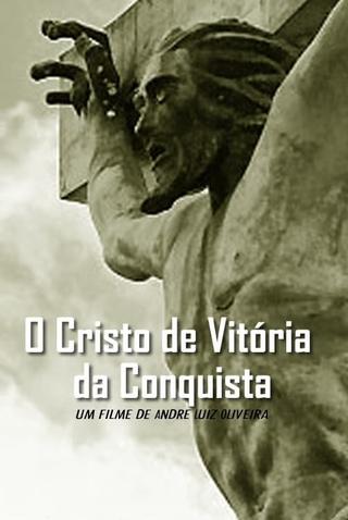 O Cristo de Vitória da Conquista poster