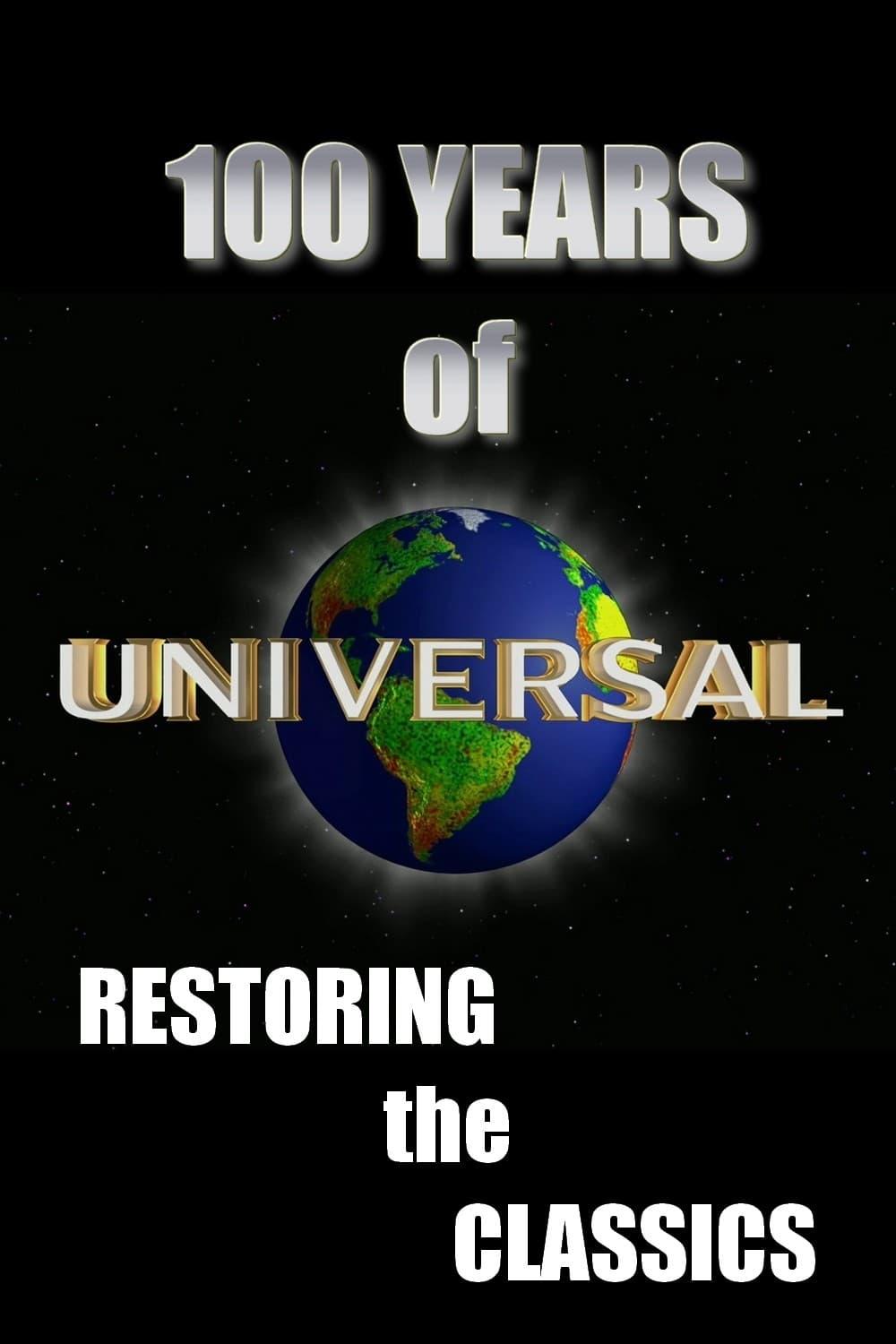 100 Years of Universal: Restoring the Classics poster