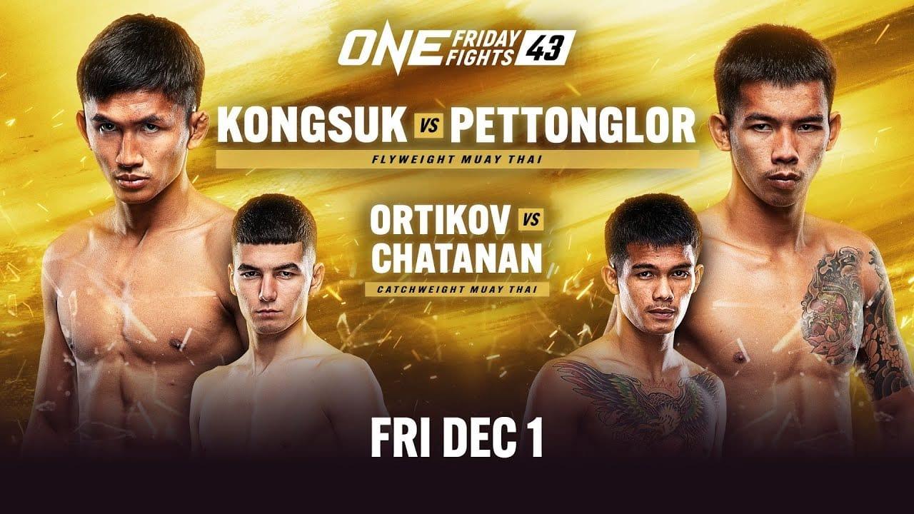 ONE Friday Fights 43: Kongsuk vs. Pettonglor backdrop