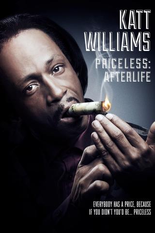 Katt Williams: Priceless: Afterlife poster