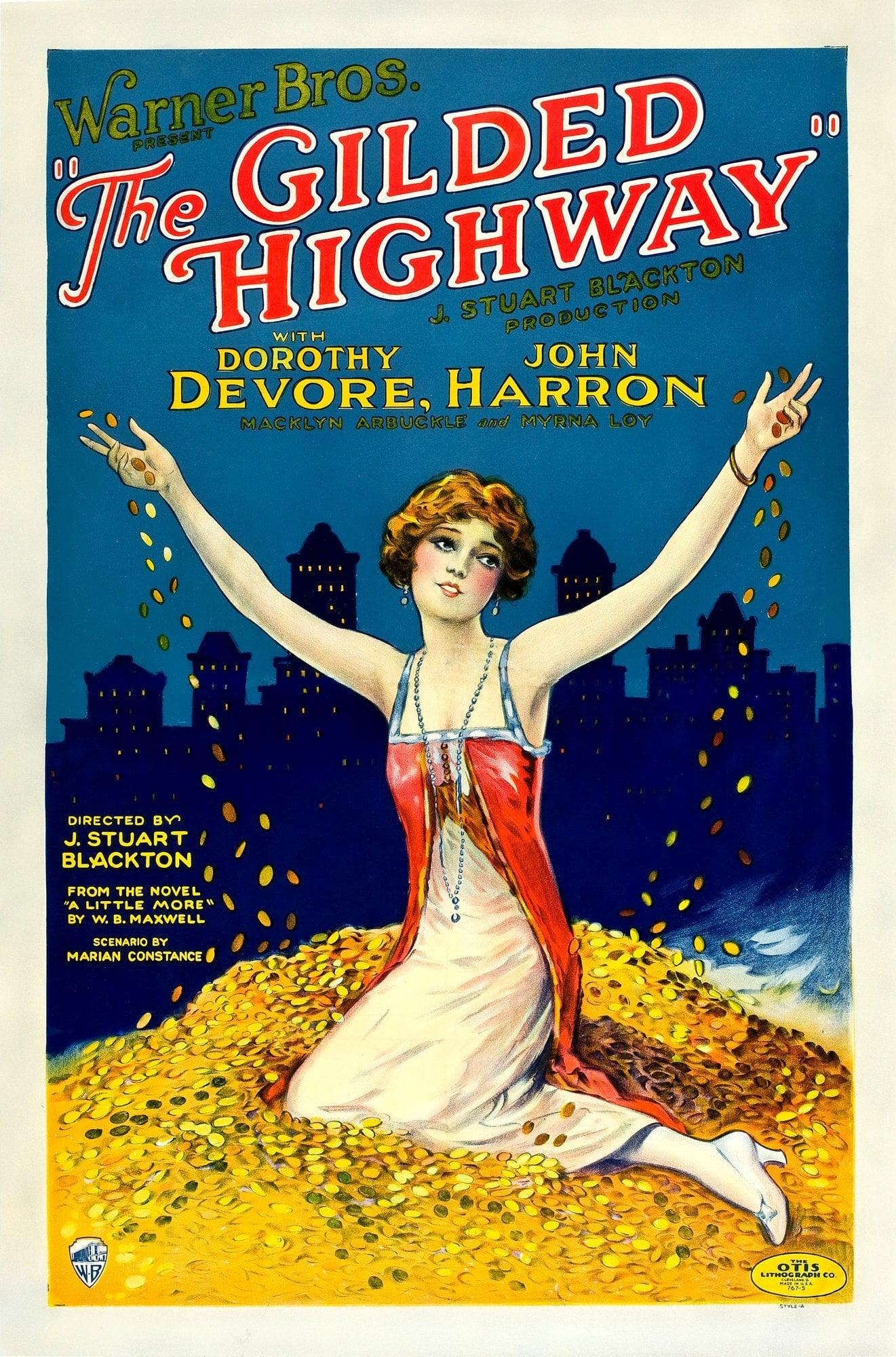 The Gilded Highway poster