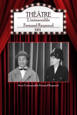L'inénarrable Fernand Raynaud poster