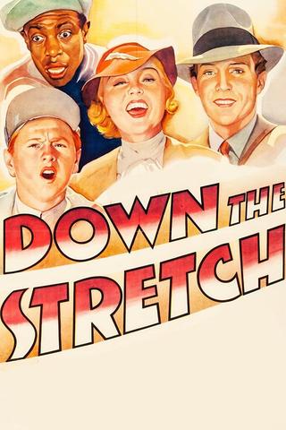 Down the Stretch poster