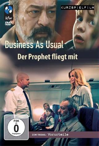 Business as Usual - Der Prophet fliegt mit poster