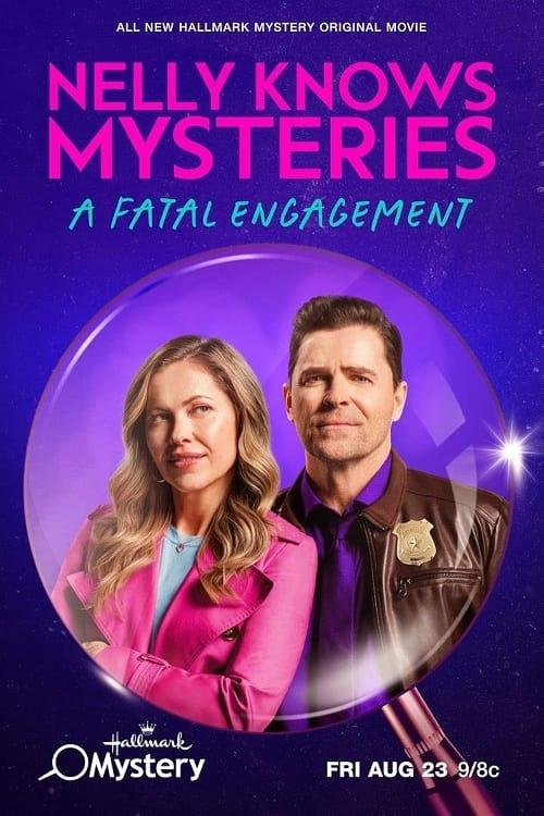 Nelly Knows Mysteries: A Fatal Engagement poster