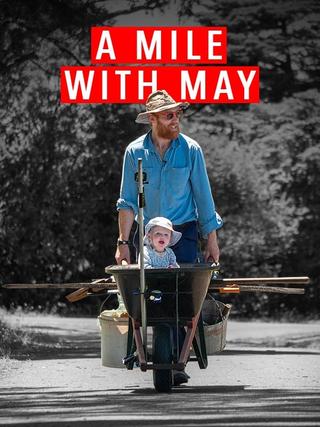 A Mile with May: Adventuring with my daughter poster