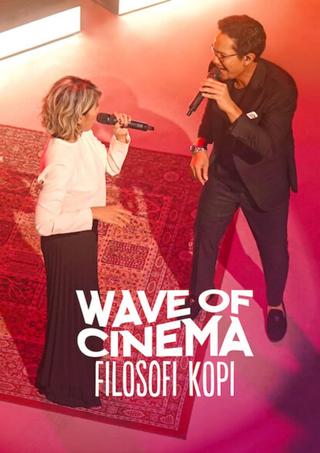 Wave of Cinema: Filosofi Kopi poster