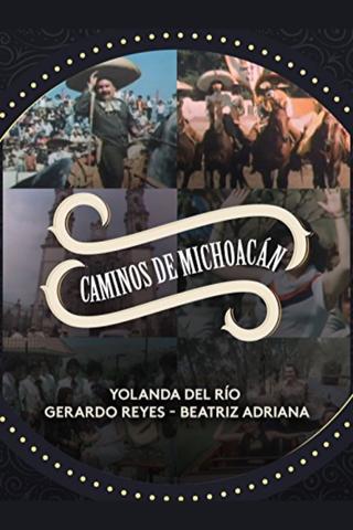 Caminos de Michoacan poster