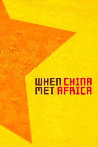 When China Met Africa poster