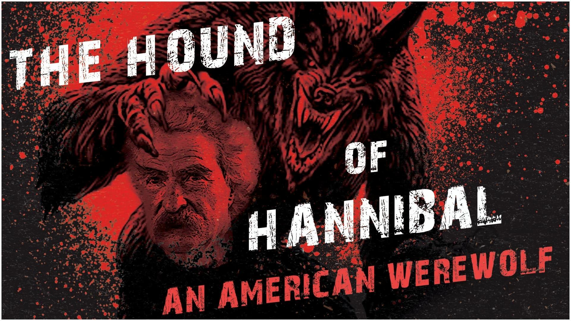 The Hound of Hannibal: An American Werewolf backdrop