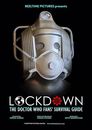 LOCKDOWN: The Doctor Who Fans' Survival Guide poster
