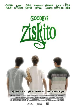 Goodbye Ziskito poster