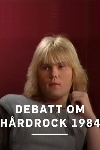 Debatt om hårdrock 1984 poster