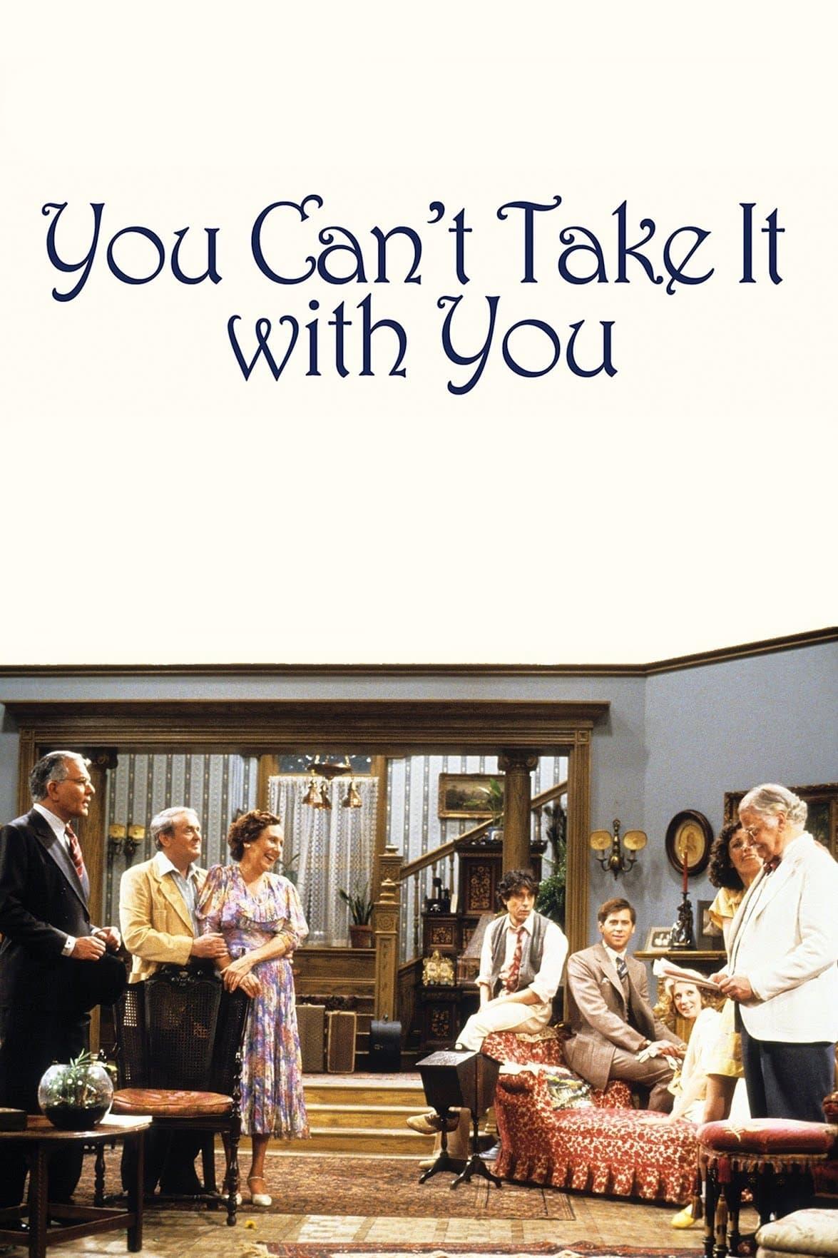 You Can't Take it With You poster