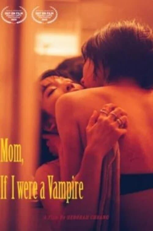 Mom, If I Were a Vampire poster
