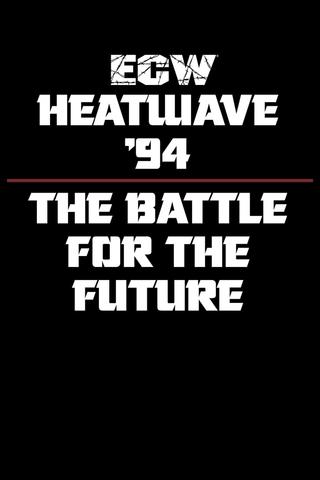 ECW Heat Wave 1994 poster