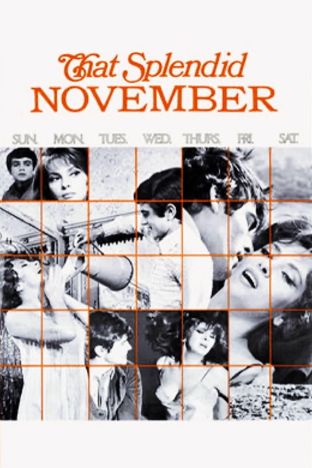 That Splendid November poster