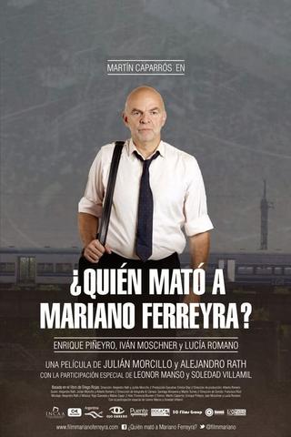 ¿Quién mató a Mariano Ferreyra? poster