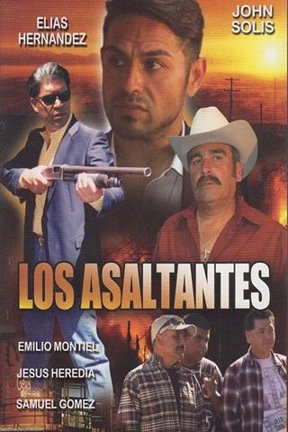 Los Asaltantes poster