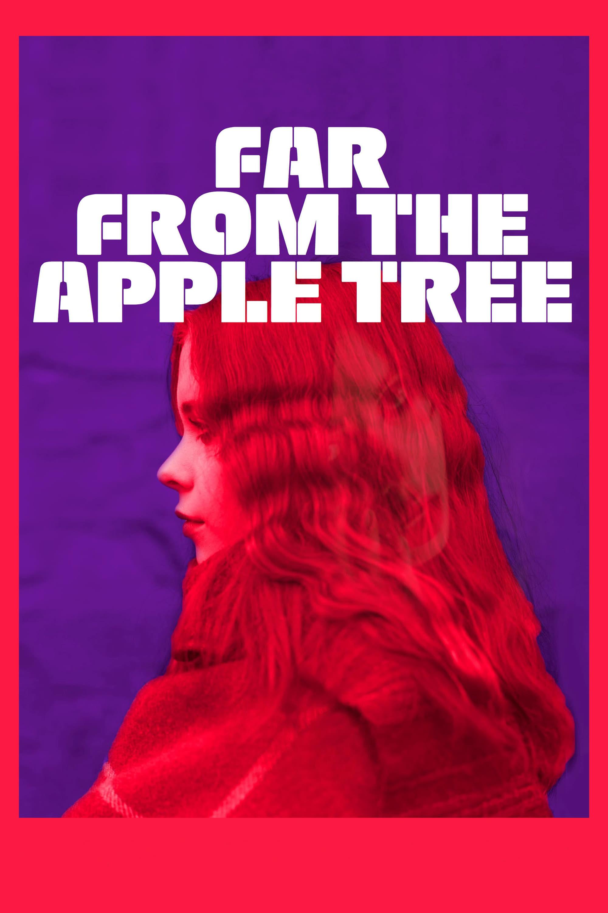 Far from the Apple Tree poster