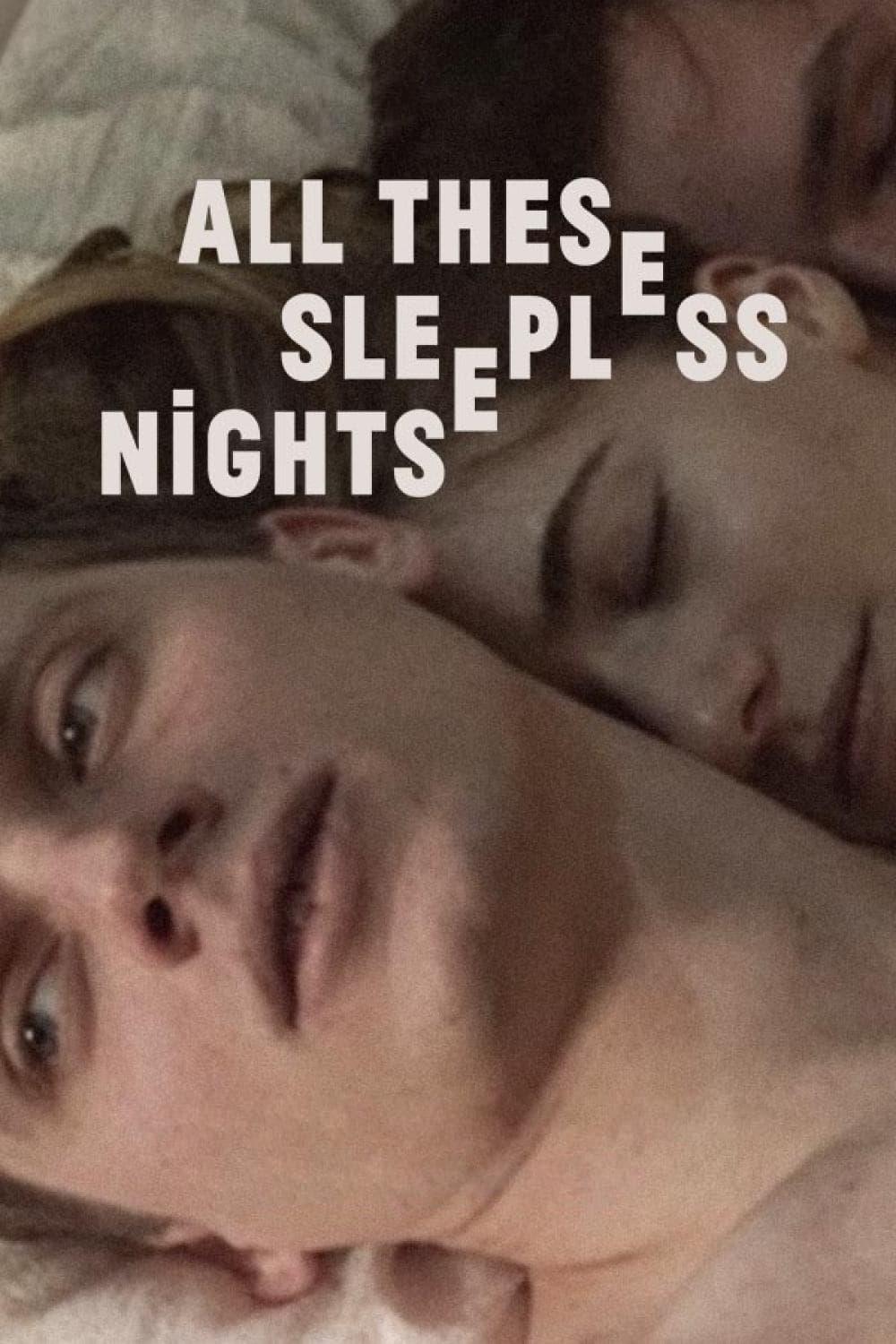 All These Sleepless Nights poster