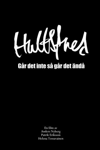 Hultsfredsfestivalen: Går det inte så går det ändå poster