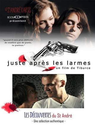 Juste après les larmes poster