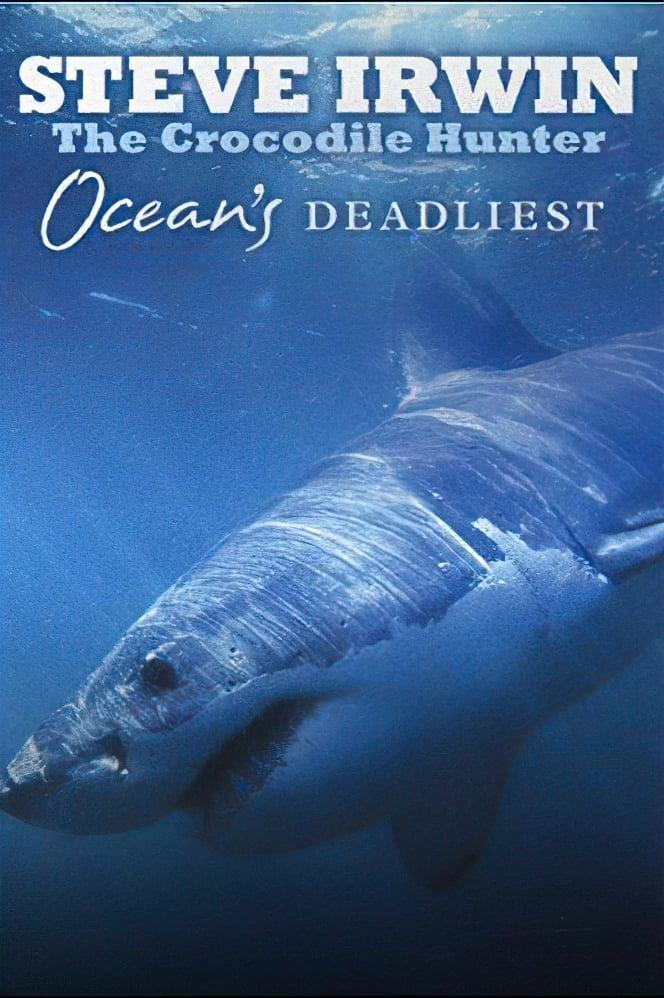 Ocean's Deadliest poster