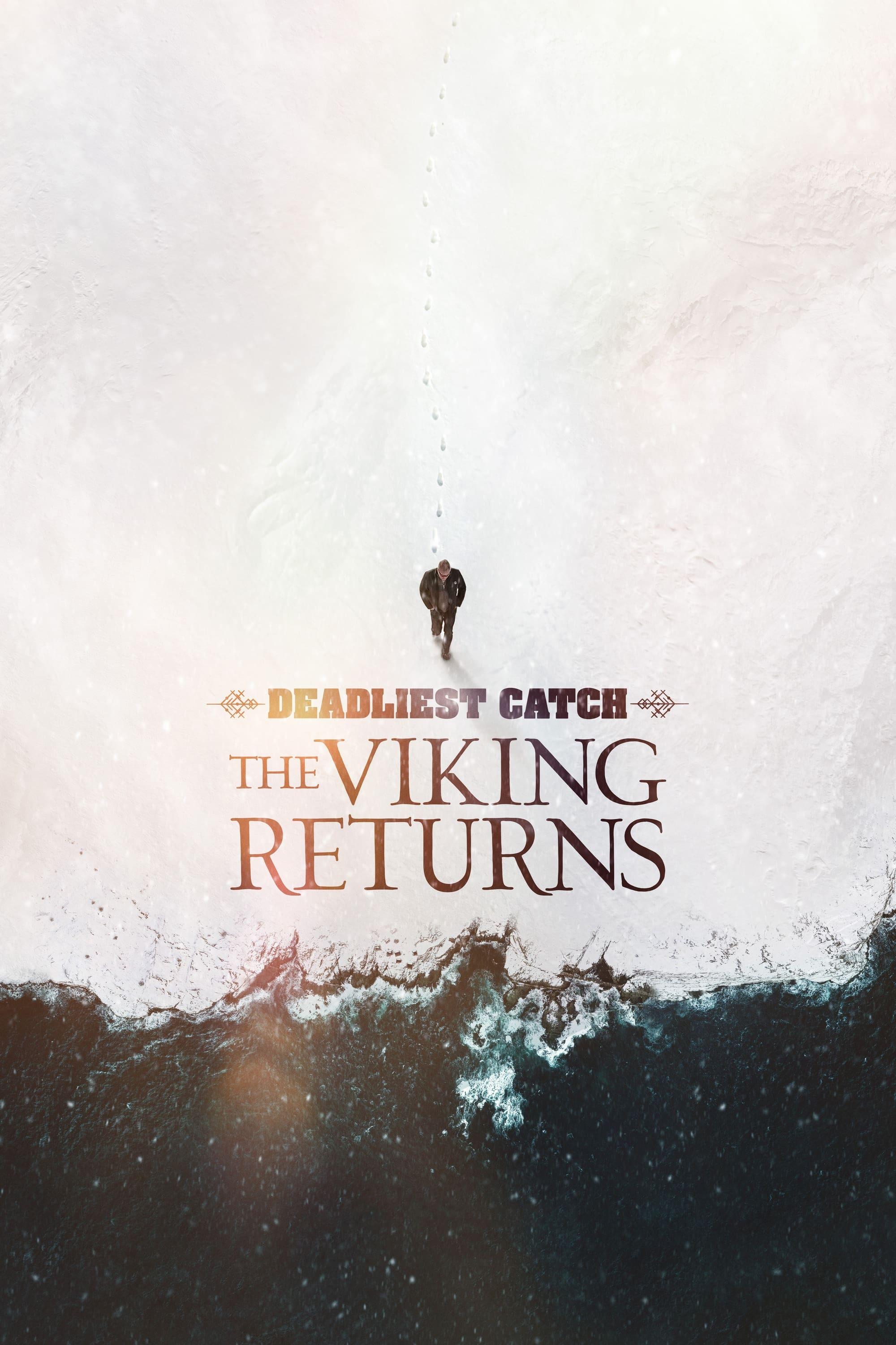 Deadliest Catch: The Viking Returns poster