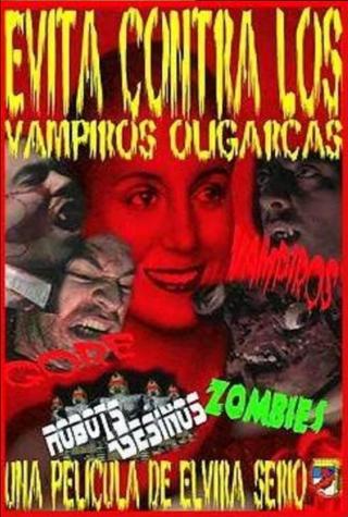 Evita against the oligarch vampires poster