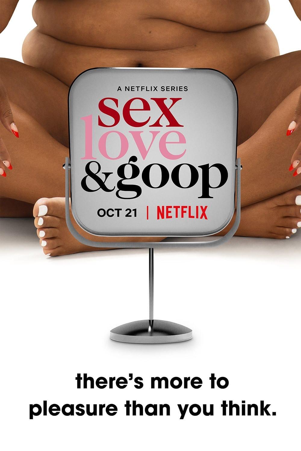 Sex, Love & Goop poster
