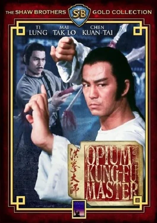 Opium and the Kung Fu Master poster
