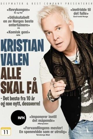 Kristian Valen - Alle Skal Få poster