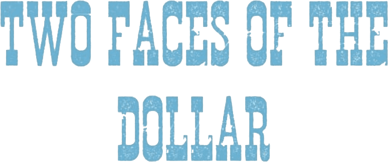 Two Faces of the Dollar logo