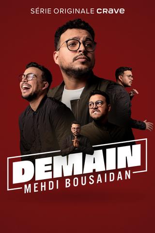 Mehdi Bousaidan : Demain poster