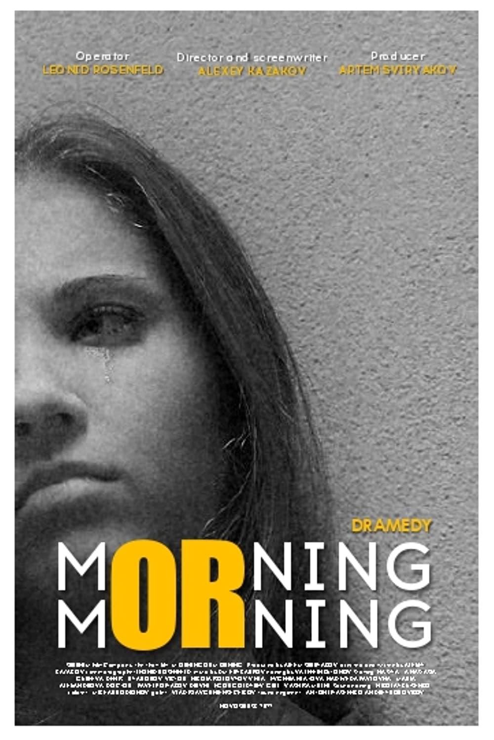 Morning or Morning poster