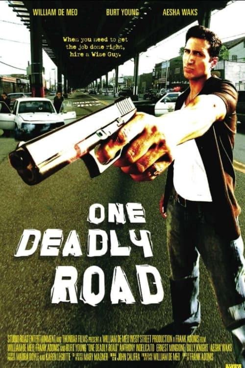 One Deadly Road poster