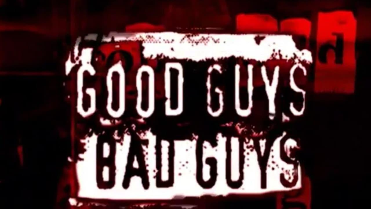 Good Guys, Bad Guys backdrop