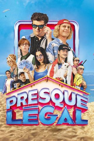 Presque légal poster