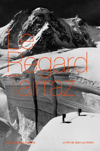 Le Regard Tairraz poster