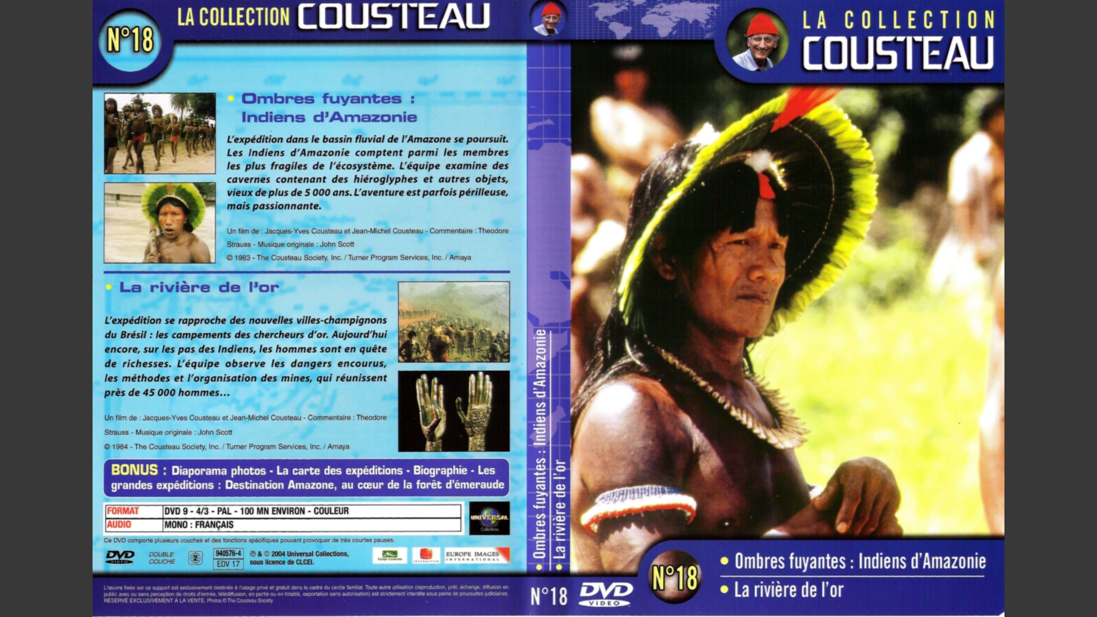 The Cousteau Collection N°18-1 | Fleeing Shadows: Indians of the Amazon backdrop