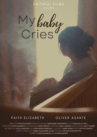 My Baby Cries poster