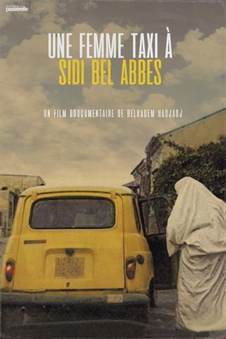 Une Femme Taxi à Sidi Bel Abbès poster